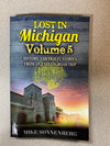 Lost in Michigan Vol. 5 by Mike Sonnenberg