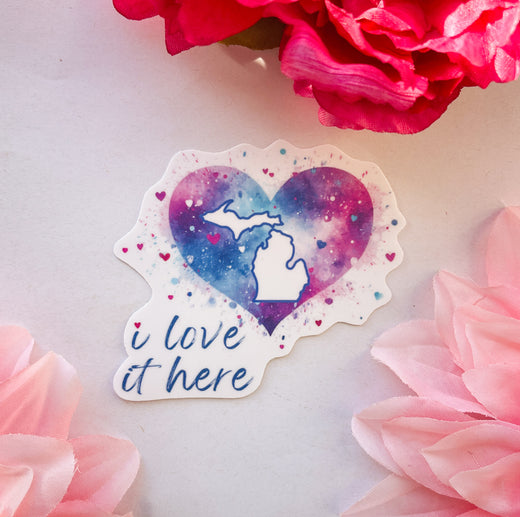 I love it here (Michigan) | Decal