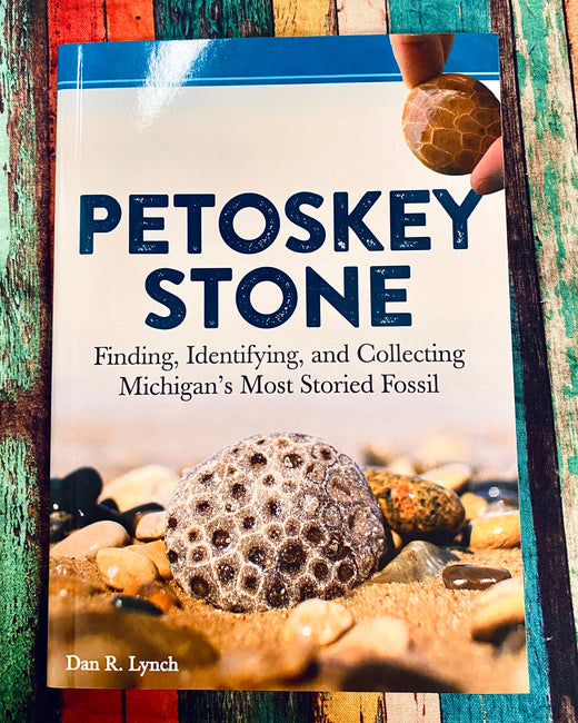 Petoskey Stone Guide