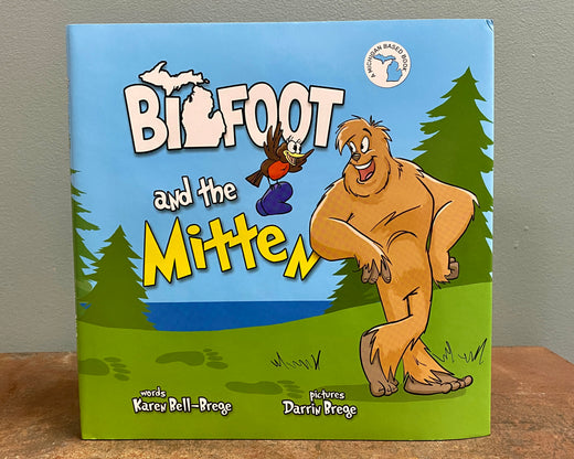 Bigfoot And The Mitten By Karen Bell-Brege