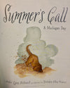 Summer's Call: A Michigan Day by Amber Lynn Hellewell