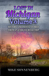 Lost in Michigan Vol. 3 by Mike Sonnenberg
